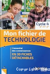 Mon fichier de Technologie - cycle 4
