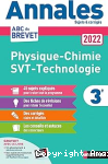 Annales ABC du Brevet Physique-Chimie SVT Technologie 3e